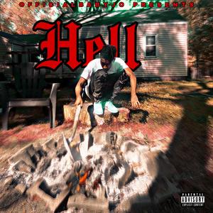 Hell (Explicit)