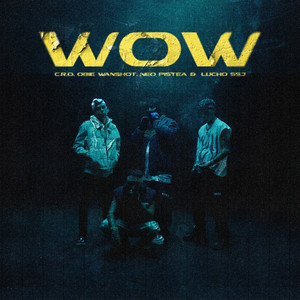 WOW (Explicit)