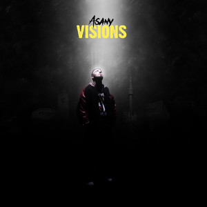 Visions (Explicit)