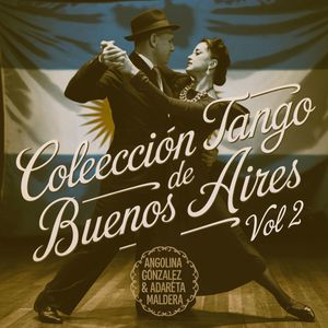 Colección de Tango de Buenos Aires, Vol. 2