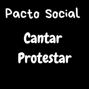 Cantar Protestar