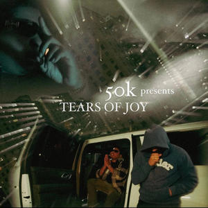 Tears Of Joy (Explicit)