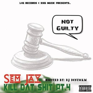 Killed Dat Ish pt.4 (Explicit)