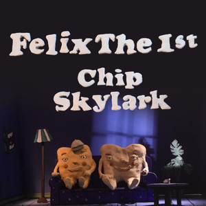 CHIP SKYLARK (Explicit)