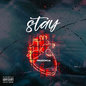 Stay (Explicit)