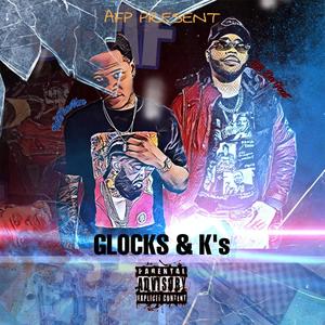 Glocks an K's (feat. Fatz) [Explicit]