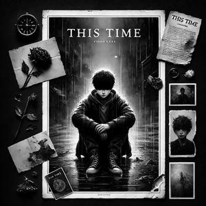 This Time (Explicit)