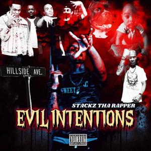 EVIL INTENTIONS (Explicit)