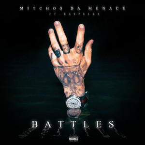 Battles (Explicit)