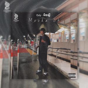 Mooka Shi (feat. Kheav Darith) (Explicit)