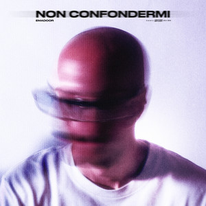 Non Confondermi (Explicit)