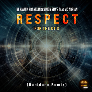 Respect for the Dj's (Danidane Remix)