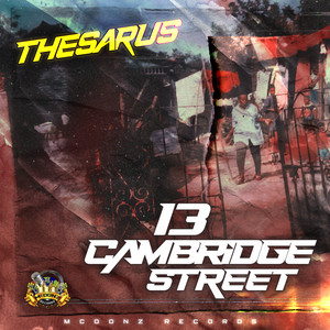 13 Cambridge Street (Explicit)