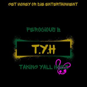 T.Y.H (Explicit)