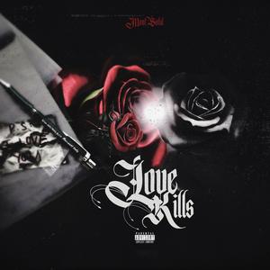 Love Kills (Explicit)