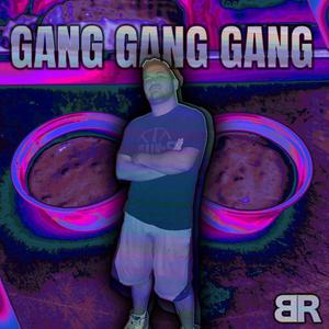 Gang Gang Gang (feat. SELDOGG)