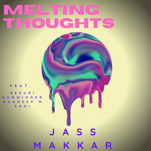 Melting Thoughts