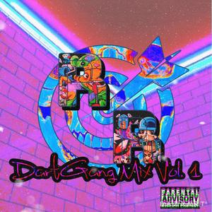 DartGang Mix Vol. 1 (Explicit)