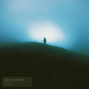 lost in the void (sped up)