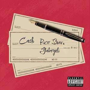 cash (feat. Ya Boy Eli) [Explicit]