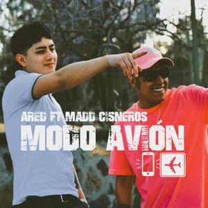 Modo Avión (feat. Madd Cisneros)