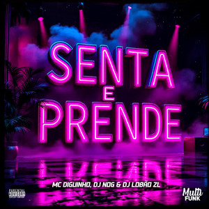 Senta e Prende (Explicit)