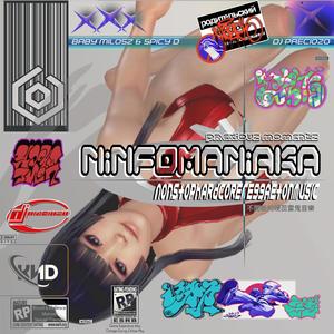 NiNFOMANiAKA (feat. Baby Milosz & Spicy D) [Explicit]