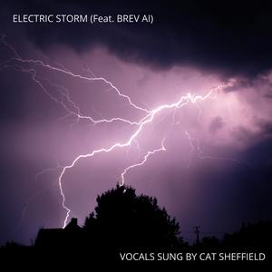 ELECTRIC STORM (feat. BREV AI)