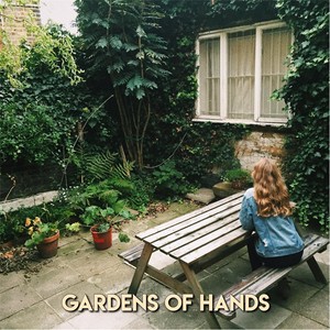 Gardens of Hands