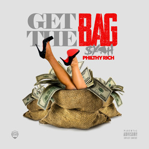 Get the Bag (Explicit)