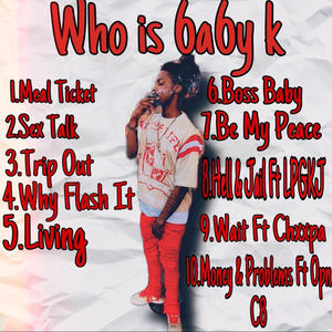 Who Is 6a6y k (Explicit)