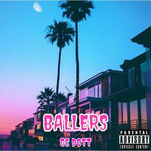 Ballers (Explicit)