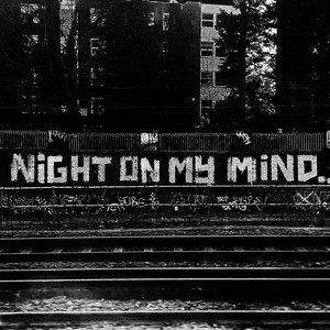 Night on My Mind