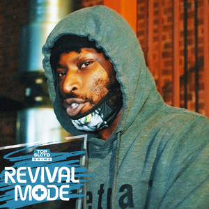 Revival Mode (Explicit)