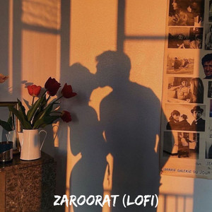 Zaroorat (LoFi)