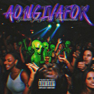 Aongivafok (Explicit)