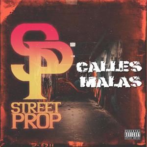 Calles Malas (feat. Mr. Martinez)