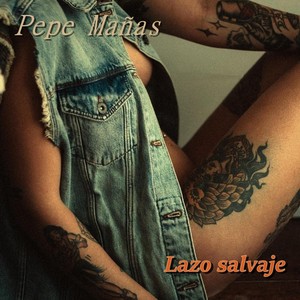 Lazo Salvaje (feat. Manuel Pascual)