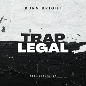 TRAP LEGAL (Explicit)