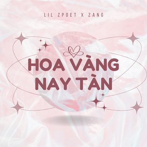 Hoa Vàng Nay Tàn (Zang Remix)