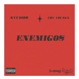 Enemigos (Explicit)