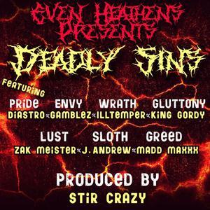 Deadly Sins (feat. Diastro, Gamblez, J. Andrew, Zak Meister & Madd Maxxx) (Explicit)