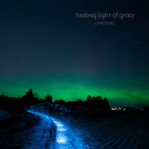 Healing Light of Grace