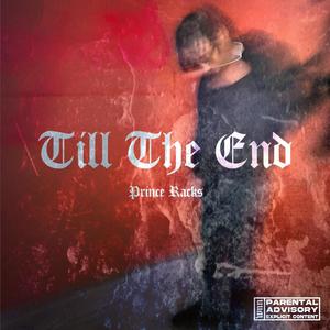 Till The End (Explicit)