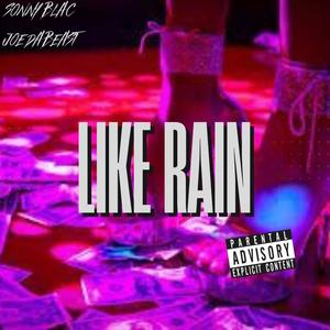 Sonny Blac- Like Rain (Explicit)