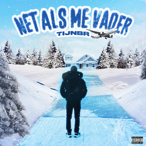 Net Als Me Vader (Explicit)