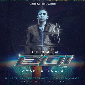 The House Of EO! Amarte Vol.2 (Explicit)