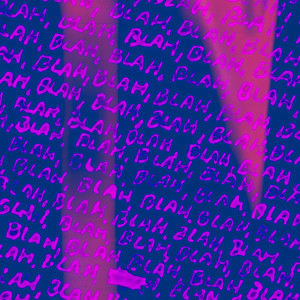 Blahblah (Explicit)