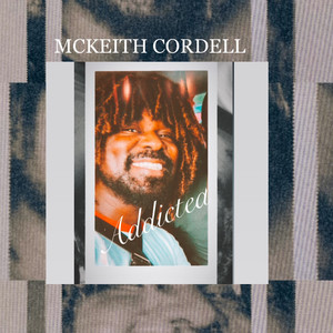 McKeith Cordell - Addicted Bosstrumental