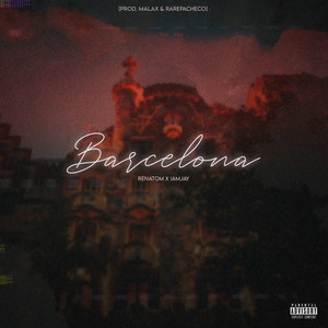 Barcelona (Explicit)